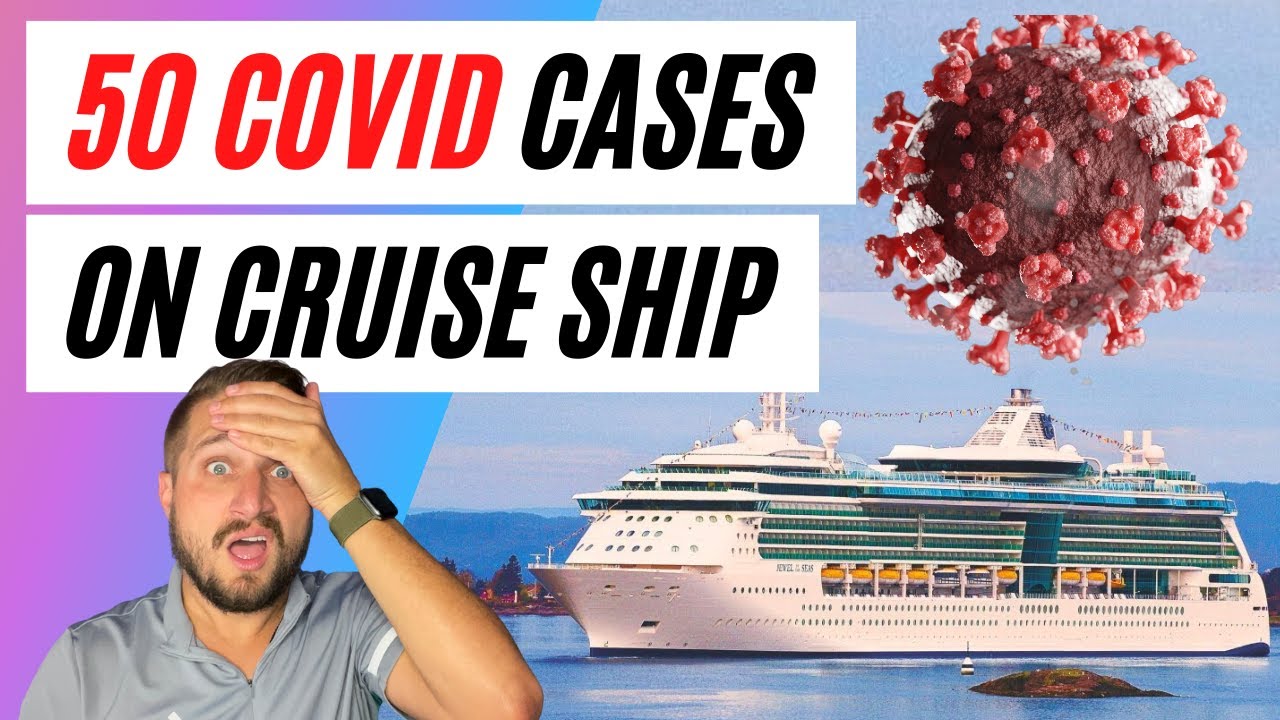 50 Covid Cases on Royal Caribbean Cruise Ship! | Mardi Gras Naming Ceremony | Carnival Reschedules..