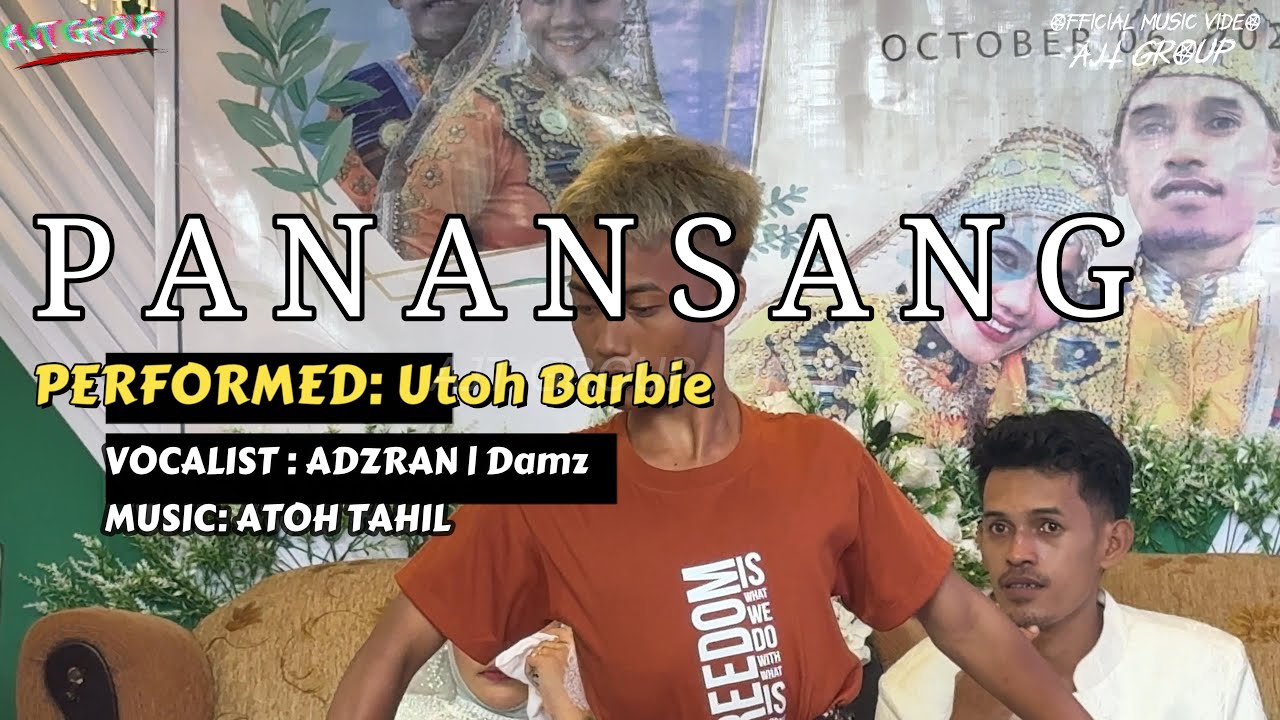 PANANSANG - BARBIE - AJT GROUP OFFICIAL MUSIC VIDEO