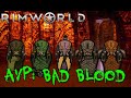 Archer Rush - Rimworld AvP: Bad Blood #34