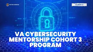 Lecture 1: Cybersecurity Fundamentals and Networking Essentials ||By Victor Akinode &amp; Olamilekan S.