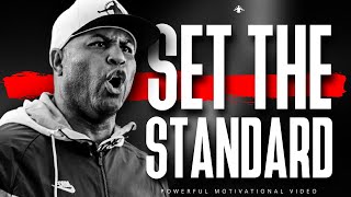 SET THE STANDARD  Powerful Motivational Video