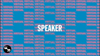 Speakers' Spotlight Virtual Presentations