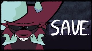 S.A.V.E. | Animation Meme