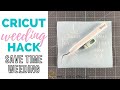 Cricut weeding hack