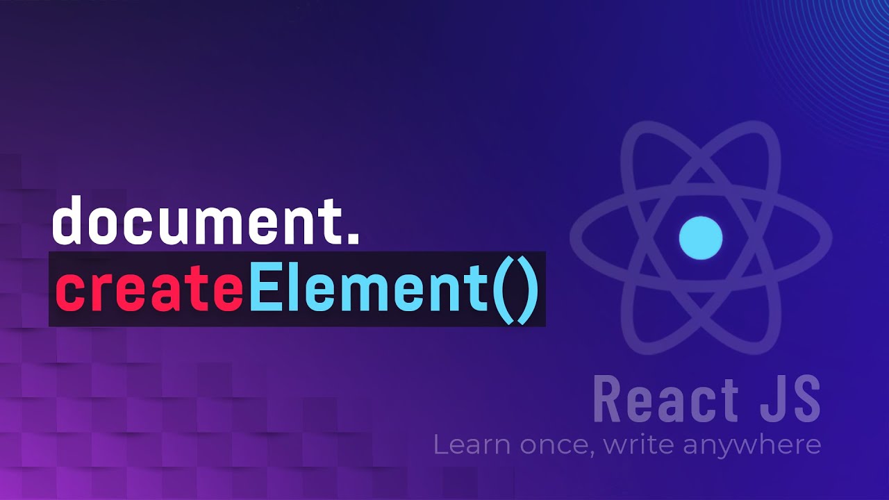 Outline Video document.createElement() để làm gì | Phương thức createElement