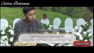 SALIM BAHANAN | SURAH MUHAMMAD | HEART TOUCHING RECITATION |