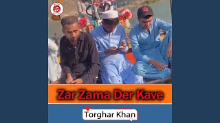 Zar Zama Der Kave