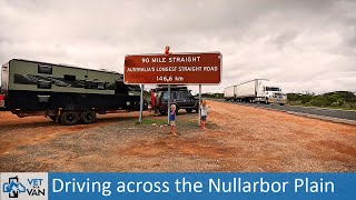 Crossing the Nullarbor - Our Great Australian Detour