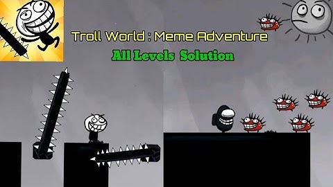 Troll World: Meme Adventure -  Gameplay Walkthrough (All Levels) Stage 1 .
