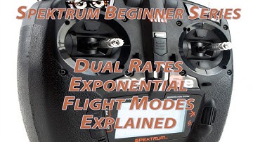 Spektrum Beginner Series Episode 3 - Dual Rate, Expo and Flight Modes Explained