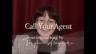 Call Your Agent | Tarquin Alexandra original