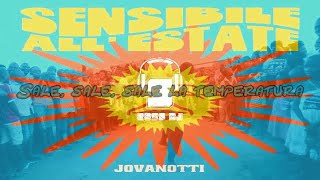 Jovanotti - Sensibile all'Estate * Ross DJ (Touch Remix) Lyric Video