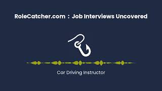 Car Driving Instructor : Job Interviews Uncovered