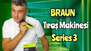 Braun Series 3 / 300S Tıraş Makinası Kutu Açılımı ve İlk Kullanım Sonrası Yorumlarımız