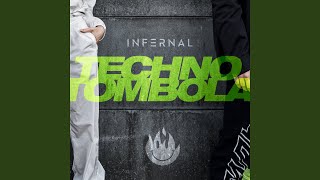 Video thumbnail of "Infernal - Techno Tombola"