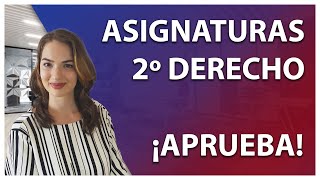 Asignaturas de segundo de derecho y como aprobar