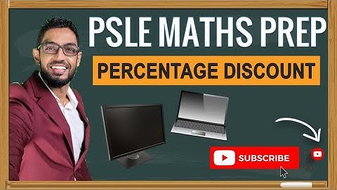 Percentage Discount, Henry Park | Learn Problem Sums | PSLE MATHS PREP