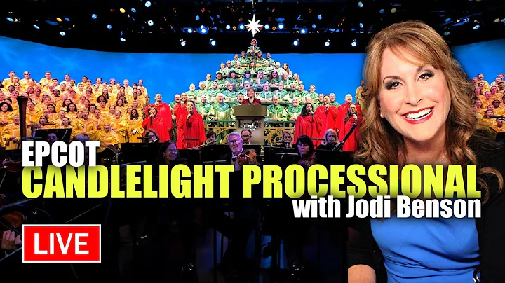 EPCOT Candlelight Processional with Jodi Benson | ...