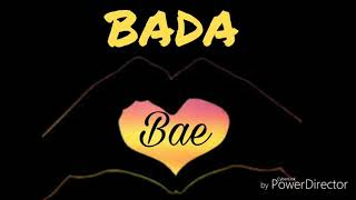 Bada - bae 2 ( version zouk ) chords