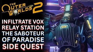 Infiltrate Vox Relay Station - The Saboteur Of Paradise Quest The Outer Worlds 2