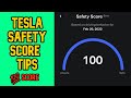 Tips To Get a 100 Tesla Safety Score