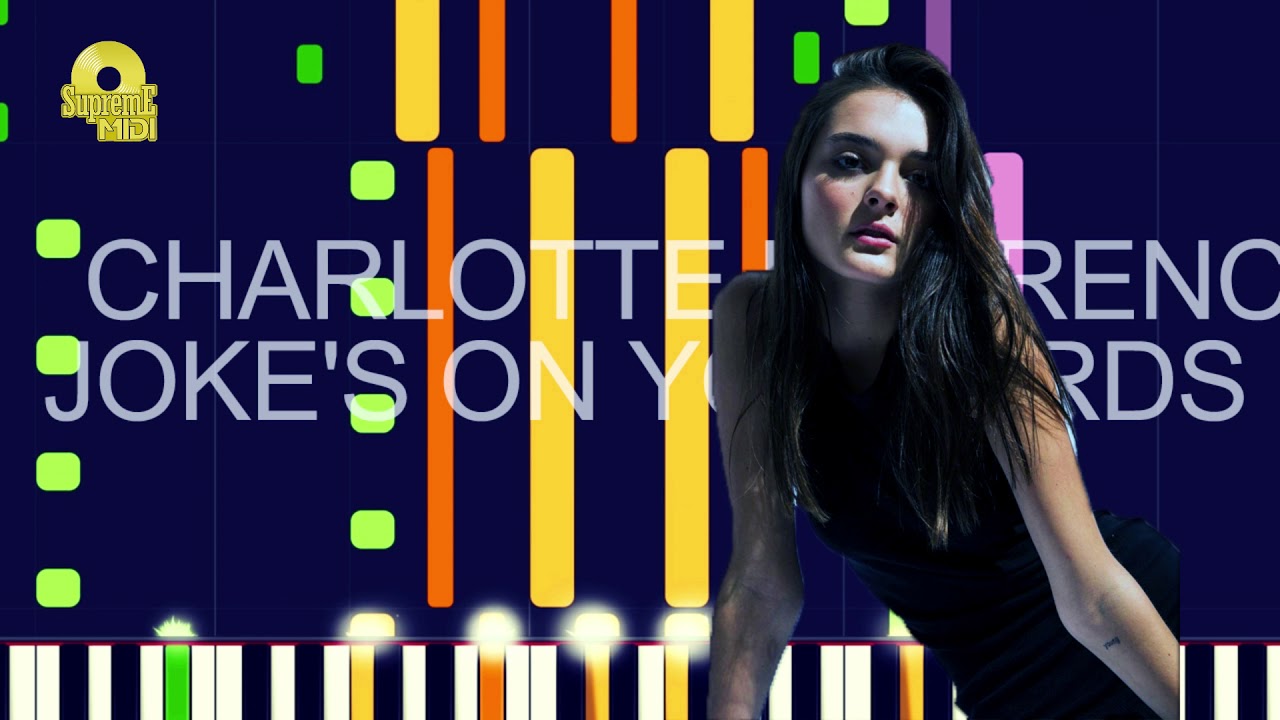 Charlotte Lawrence - JOKE'S ON YOU (BIRDS OF PREY) (PRO MIDI REMAKE