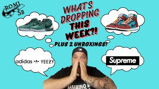 WHAT'S DROPPING THIS WEEK?! PLUS 2 UNBOXINGS!