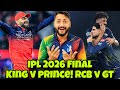 RCB & GT Into The FINAL! King Kohli vs Prince Gill! Who will lift the trophy
