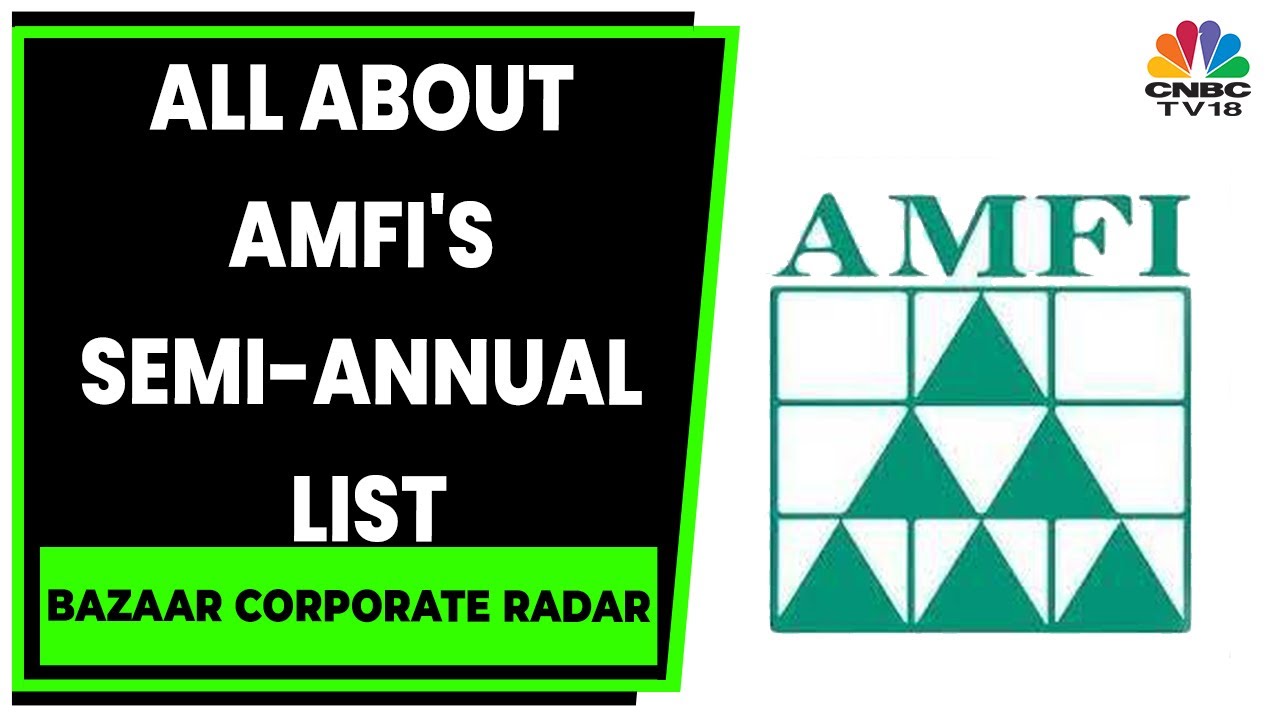 All About AMFI's Semi-Annual Market Cap Classification | Bazaar Corporate Radar | CNBC-TV18