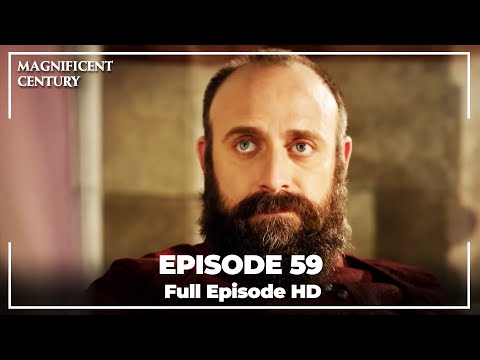 Magnificent Century Episode 59 | English Subtitle HD