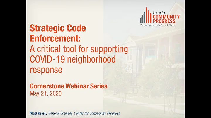 Strategic Code Enforcement: A Critical Tool for Supporting COVID-19 Neighborhood Response - May 2020