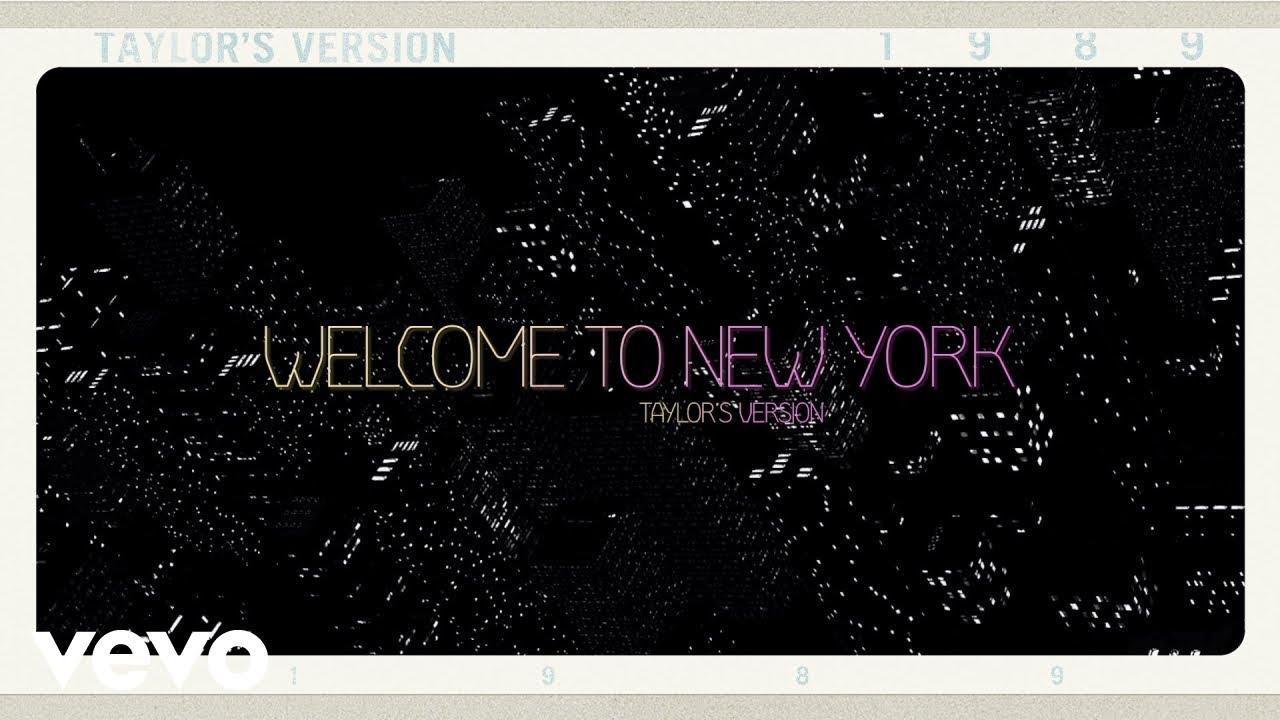 Taylor Swift - Welcome To New York (Taylor's Version) [1 Hour Loop]