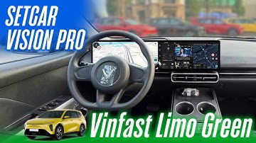 VINFAST LIMO GREEN nâng cấp màn hình dài SETCAR VISION PRO