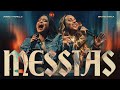 Bruna Karla e  @averlymorilloficial - Messias (Clipe Oficial)