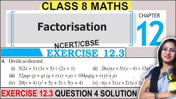 Ex 12.3 Class 8 Maths  Question 4 Solution | Factorisation | Chapter 12 | 8th Class NCERT Solutions