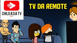 TV DA REMOTE #childasiatv,#animatedcartoons,#tvdaremote,#funny,#trending