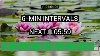6-MIN INTERVALS 🔔 | Bell every 6 minutes | 2 Hours