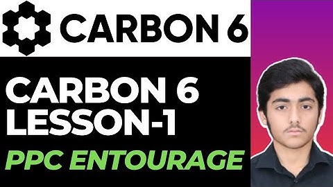 Carbon 6 - PPC Entourage | The Best Tool For Amazon Product Marketing | Usman Farooq