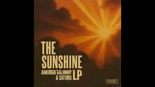 Amerigo Gazaway & Satoru  - The Sunshine Lp [instrumentals] (full Album)