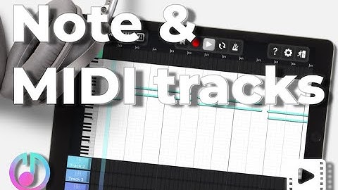 vocalBeazz iOS music app tutorial - MIDI tracks & note editor
