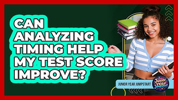 Can Analyzing Timing Help My Test Score Improve?