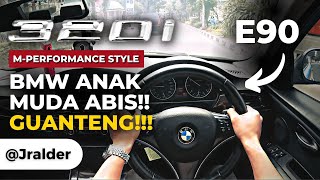 MOBIL BMW YANG COCOK UNTUK ANAK KULIAH - POV Review E90 320i