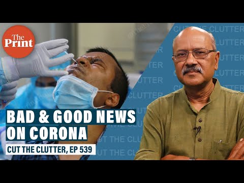 Bad & good news on Covid in India, some answers to the question ‘how can so few be dying in India'