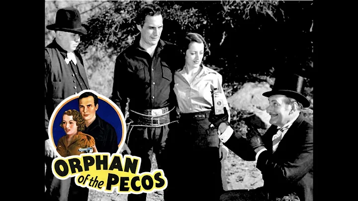 Orphan Of The Pecos - Full Movie | Tom Tyler, Jean...