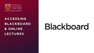 5. Accessing Blackboard & Online Lecturers