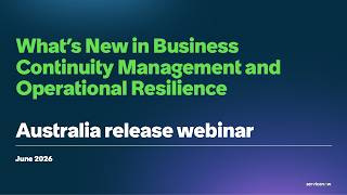 What's New in Business Continuity Mgmt. and Operational Resilience Webinar Q2 26