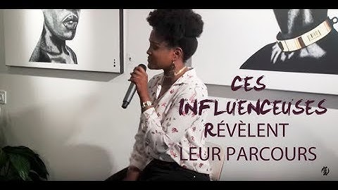 CES INFLUENCEUSES RÉVÈLENT LEUR PARCOURS  !