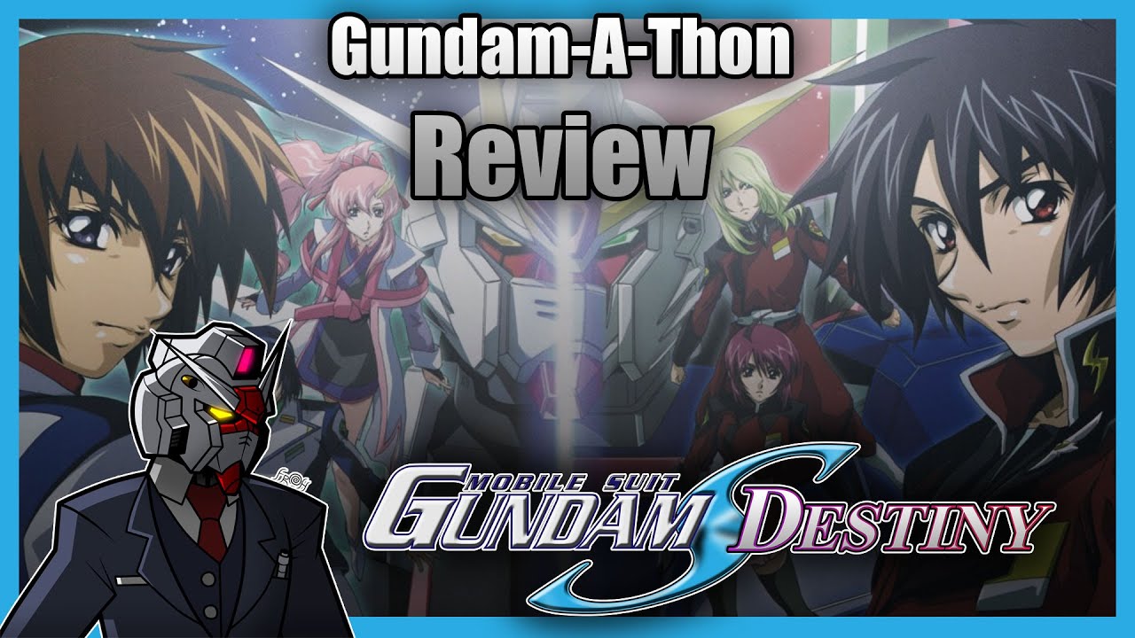 destiny รีวิว  New 2022  Gundam-A-Thon: Mobile Suit Gundam Seed Destiny (2004) Review