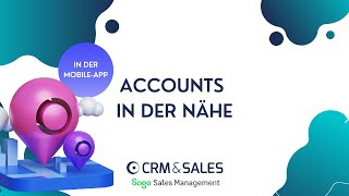 Accounts in der Nähe in der Sage Sales Management (ehem. ForceManager) Mobile App – CRM&SALES screenshot 4