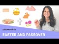 Easter and Passover Practice Sentences in American Sign Language